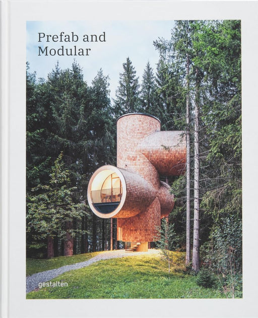 Prefab and Modular: Prefabricated Houses and Modular Architecture Kinokuniya