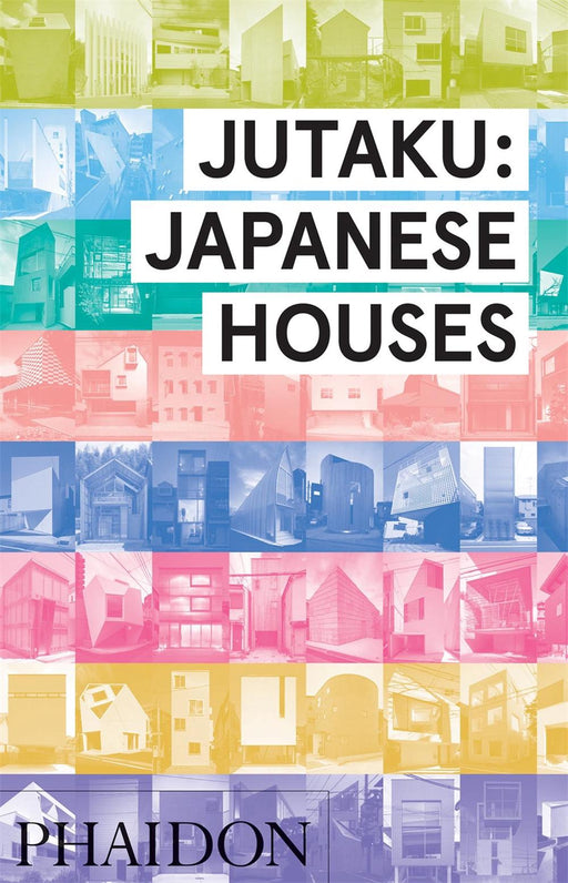 Jutaku: Japanese Houses Kinokuniya