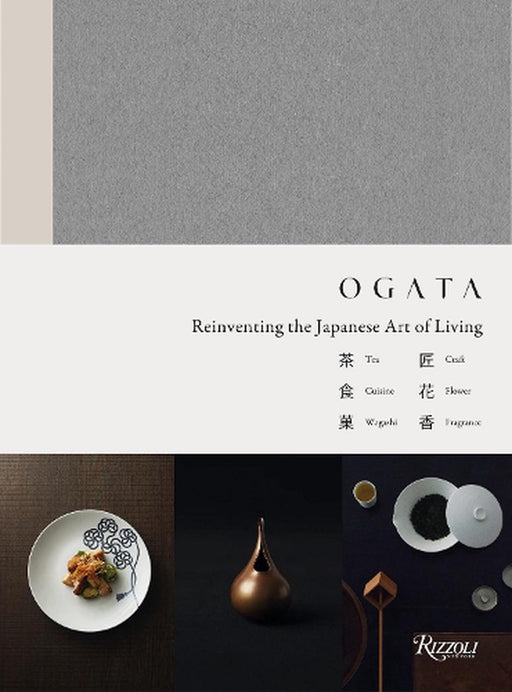 Ogata: Reinventing the Japanese Art of Living Kinokuniya